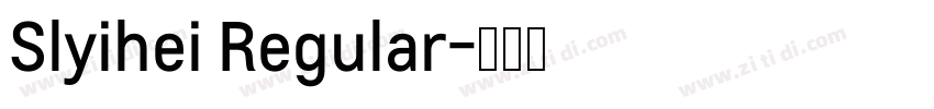 Slyihei Regular字体转换